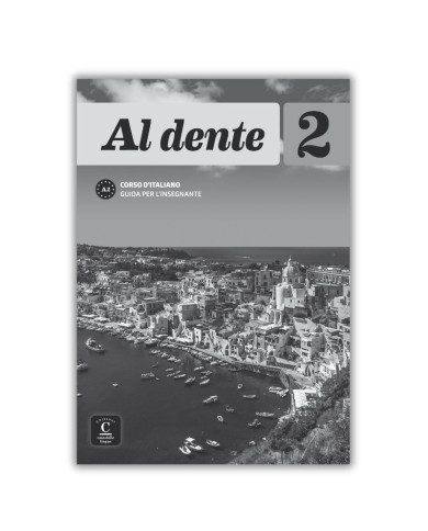 Al Dente 2: Teacher's Guide Al Dente 2: Teacher's Guide