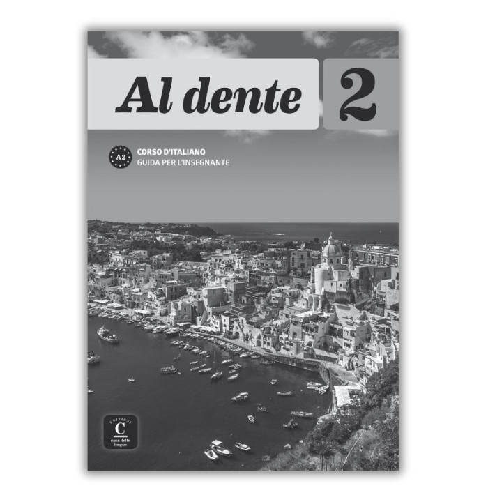 Al Dente 2: Teacher's Guide Al Dente 2: Teacher's Guide