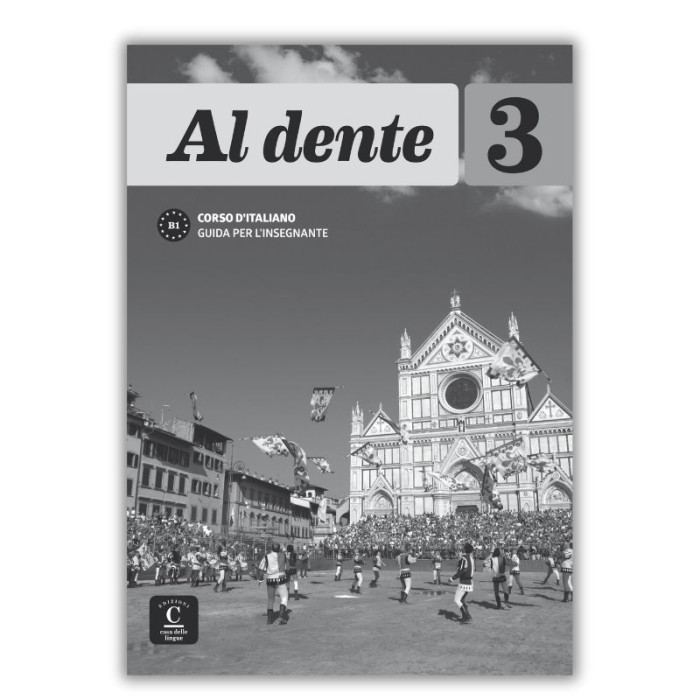 Al Dente 3: Teacher's Guide Al Dente 3: Teacher's Guide