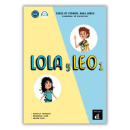 Lola y Leo 1: Workbook Lola y Leo 1: Workbook