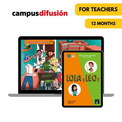 Lola y Leo 2: 12-Month Campus Difusión for Teachers Lola y Leo 2: 12-Month Campus Difusión for Teachers