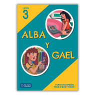 Alba y Gael 3: Textbook Alba y Gael 3: Textbook