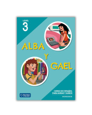 Alba y Gael 3: Workbook