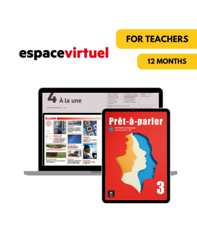 Prêt-à-parler 3: 12-Month Espace Virtuel for Teachers Prêt-à-parler 3: 12-Month Espace Virtuel for Teachers