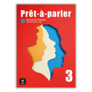 Prêt-à-parler 3: Workbook Prêt-à-parler 3: Workbook