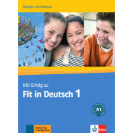 Mit Erfolg zu Fit in Deutsch 1, A1: Test Book