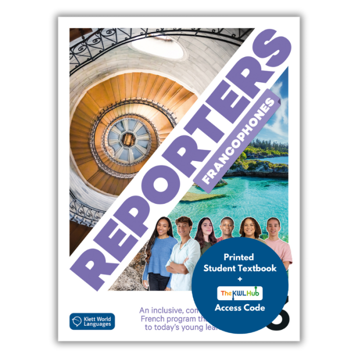 Reporters francophones 3: 12-Month Student Bundle (The KWL Hub)