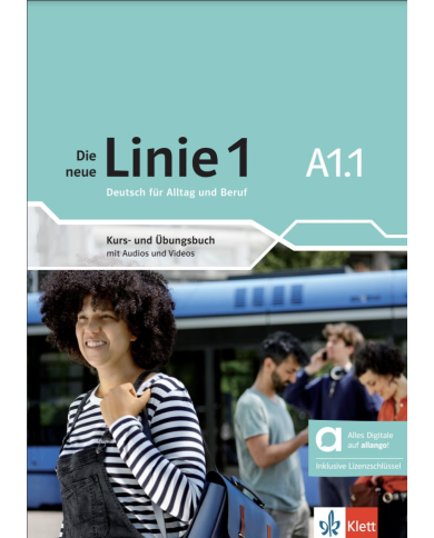 Die neue Linie 1 A1.1: Text/Workbook (with Allango) Die neue Linie 1 A1.1: Text/Workbook (with Allango)