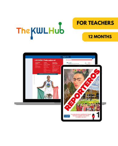 Reporteros 1: 12-Month The KWL Hub for Teachers Reporteros 1: 12-Month The KWL Hub for Teachers