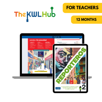 Reporteros 2: 12-Month The KWL Hub for Teachers Reporteros 2: 12-Month The KWL Hub for Teachers