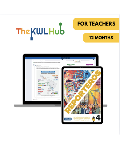 Reporteros 4: 12-Month The KWL Hub for Teachers Reporteros 4: 12-Month The KWL Hub for Teachers
