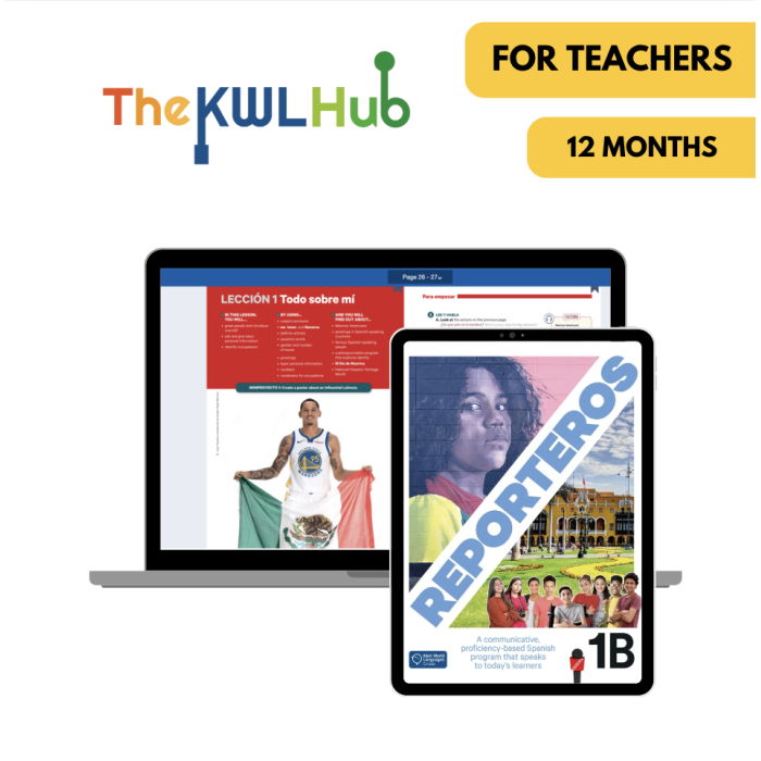 Reporteros 1B: 12-Month The KWL Hub for Teachers Reporteros 1B: 12-Month The KWL Hub for Teachers