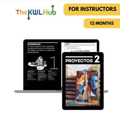 Proyectos 2: 12-Month The KWL Hub for Instructors Proyectos 2: 12-Month The KWL Hub for Instructors