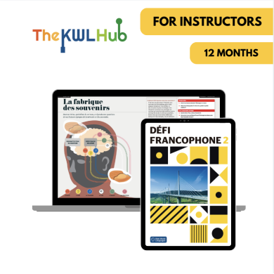 Défi francophone 2: 12-Month The KWL Hub for Instructors (The KWL Hub) Défi francophone 2: 12-Month The KWL Hub for Instructors (The KWL Hub)