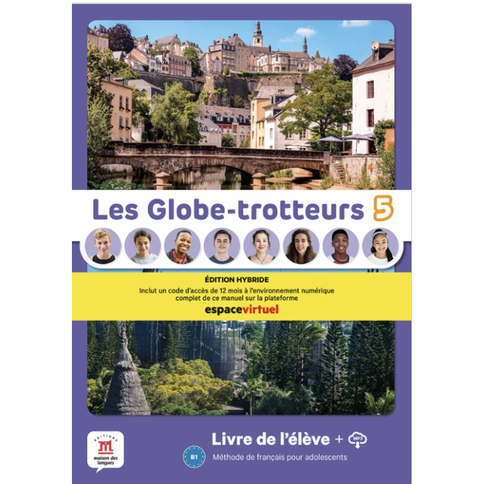 Les Globe-trotteurs 5: 12-Month Student Bundle (Espace Virtuel)
