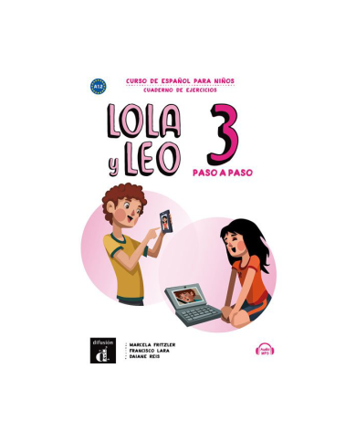 Lola y Leo paso a paso 3: Workbook Lola y Leo paso a paso 3: Workbook