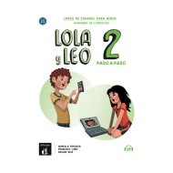 Lola y Leo paso a paso 2: Workbook Lola y Leo paso a paso 2: Workbook