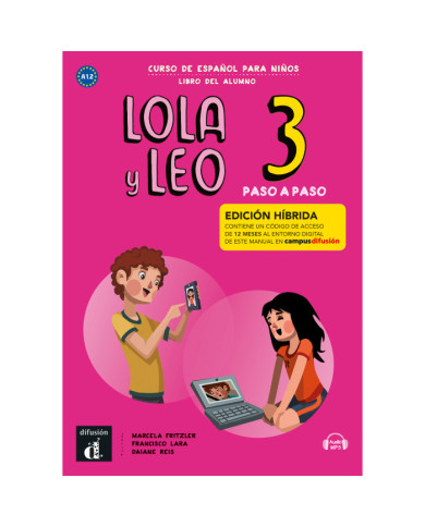 Lola y Leo paso a paso 3: 12-Month Student Bundle (Campus Difusión) Lola y Leo paso a paso 3: 12-Month Student Bundle (Campus Difusión)