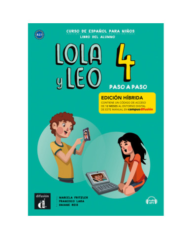 Lola y Leo paso a paso 4: 12-MonthStudent Bundle (Campus Difusion)