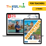 Reporters francophones 4: 3-Year The KWL Hub for Teachers