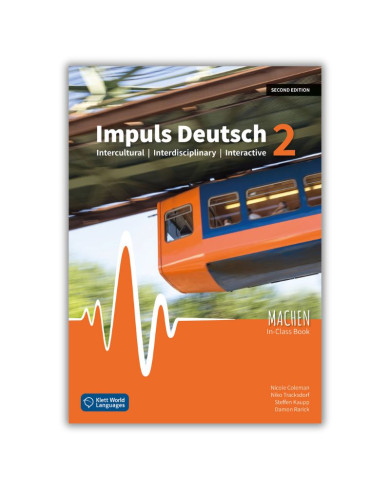 Impuls Deutsch 2 (2nd ed.): Student Textbook MACHEN Impuls Deutsch 2 (2nd ed.): Student Textbook MACHEN