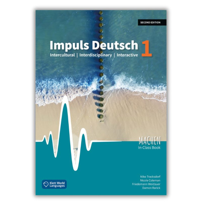 Impuls Deutsch 1 (2nd ed.): Student Textbook MACHEN Impuls Deutsch 1 (2nd ed.): Student Textbook MACHEN