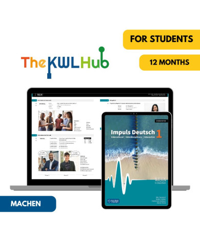 Impuls Deutsch 1 (2nd ed.): 12-Month The KWL Hub for Students MACHEN Textbook Impuls Deutsch 1 (2nd ed.): 12-Month The KWL Hub for Students MACHEN Textbook