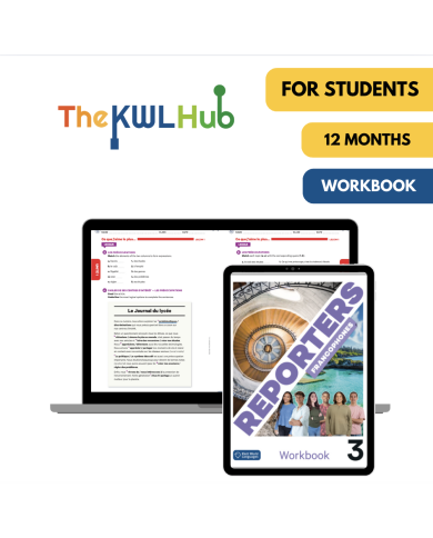 Reporters francophones 3: 12-Month The KWL Hub Workbook for Students Reporters francophones 3: 12-Month The KWL Hub Workbook for Students