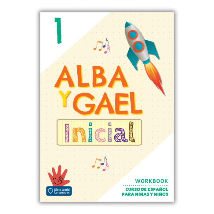 Alba y Gael Inicial 1: Workbook
