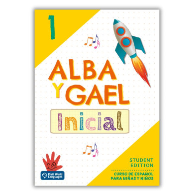 Alba y Gael inicial 1: Textbook Alba y Gael inicial 1: Textbook
