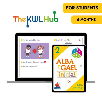 Alba y Gael Inicial 2: 6-Month The KWL Hub for Students Alba y Gael Inicial 2: 6-Month The KWL Hub for Students