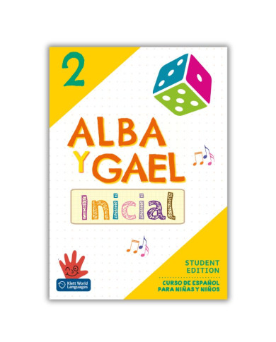 Alba y Gael Inicial 2: Textbook Alba y Gael Inicial 2: Textbook