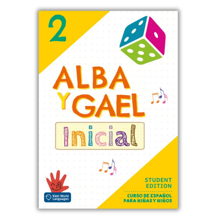Alba y Gael Inicial 2: Textbook Alba y Gael Inicial 2: Textbook