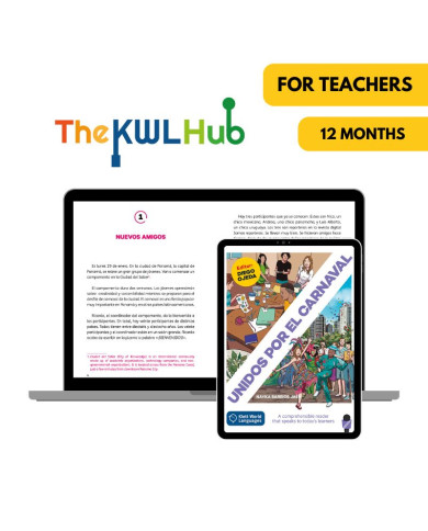 Unidos por el carnaval : 12-Month The KWL Hub for Teachers