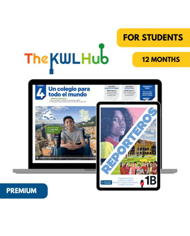 Reporteros 1B: 6-Month The KWL Hub for Students (Premium) Reporteros 1B: 6-Month The KWL Hub for Students (Premium)