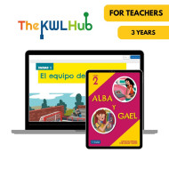 Alba y Gael 2: 3-Year The KWL Hub for Teachers Alba y Gael 2: 3-Year The KWL Hub for Teachers