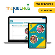 Alba y Gael 3: 12-Month the KWL Hub for Teachers Alba y Gael 3: 12-Month the KWL Hub for Teachers