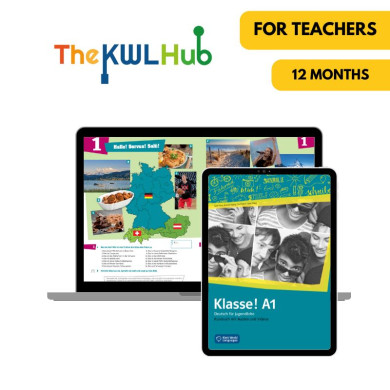 Klasse! A1: 12-Month The KWL Hub for Teachers Klasse! A1: 12-Month The KWL Hub for Teachers