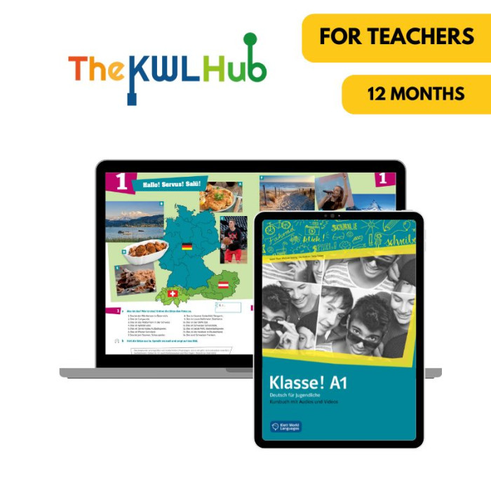 Klasse! A1: 12-Month The KWL Hub for Teachers