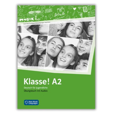 Klasse! A2: Workbook Klasse! A2: Workbook