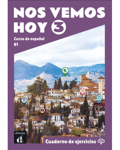 Nos vemos hoy 3: Workbook Nos vemos hoy 3: Workbook