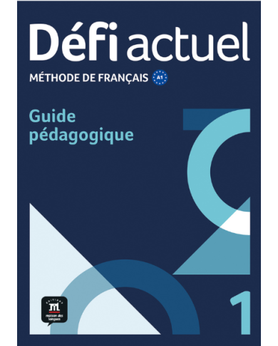 Défi actuel 1: Instructor's Manual Défi actuel 1: Instructor's Manual