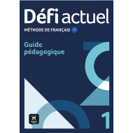 Défi actuel 1: Instructor's Manual Défi actuel 1: Instructor's Manual