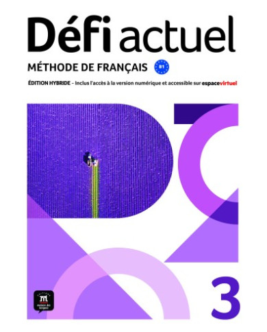 Défi actuel 3: 12-Month Student Bundle (Espace Virtuel) Défi actuel 3: 12-Month Student Bundle (Espace Virtuel)