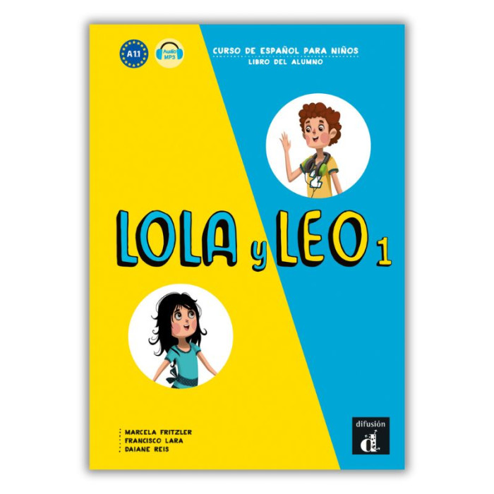 Lola y Leo 1: Textbook Lola y Leo 1: Textbook