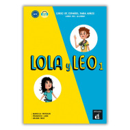 Lola y Leo 1: Textbook Lola y Leo 1: Textbook