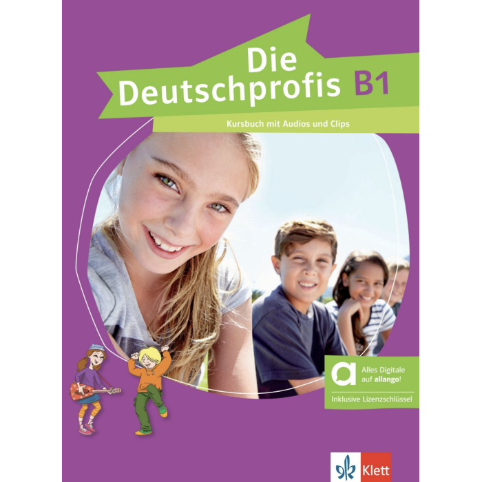 Die Deutschprofis B1: Textbook (with Allango) Die Deutschprofis B1: Textbook (with Allango)
