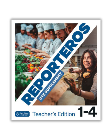 Reporteros CTE Supplement: Annotated Teacher's Edition Reporteros CTE Supplement: Annotated Teacher's Edition