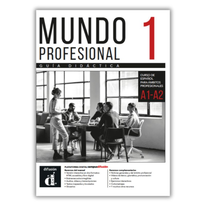 Mundo profesional 1 (A1A2): Annotated Instructor Edition