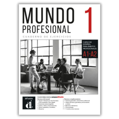 Mundo profesional 1 (A1A2): Workbook Mundo profesional 1 (A1A2): Workbook